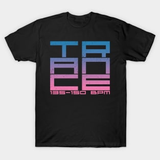 Trance 135-150 BPM EDM Dance Music T-Shirt